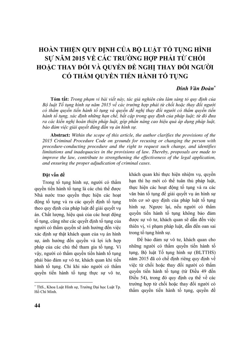 HOÀN THIỆN QUY ĐỊNH CỦA BỘ LUẬT TỐ TỤNG HÌNH SỰ NĂM 2015 VỀ CÁC TRƯỜNG HỢP PHẢI TỪ CHỐI HOẶC THAY ĐỔI VÀ QUYỀN ĐỀ NGHỊ THAY ĐỔI NGƯỜI CÓ THẨM QUYỀN TIẾN HÀNH TỐ TỤNG